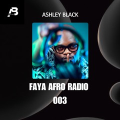 FAYA AFRO RADIO 003