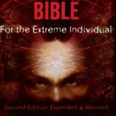 Open PDF The Psychopath's Bible: For the Extreme Individual by  Christopher S. Hyatt &  Dr. Jack Wil