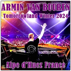 Armin Van Buuren  Tomorrowland Winter 2024 Alpe D'Huez France NEO-TM remastered