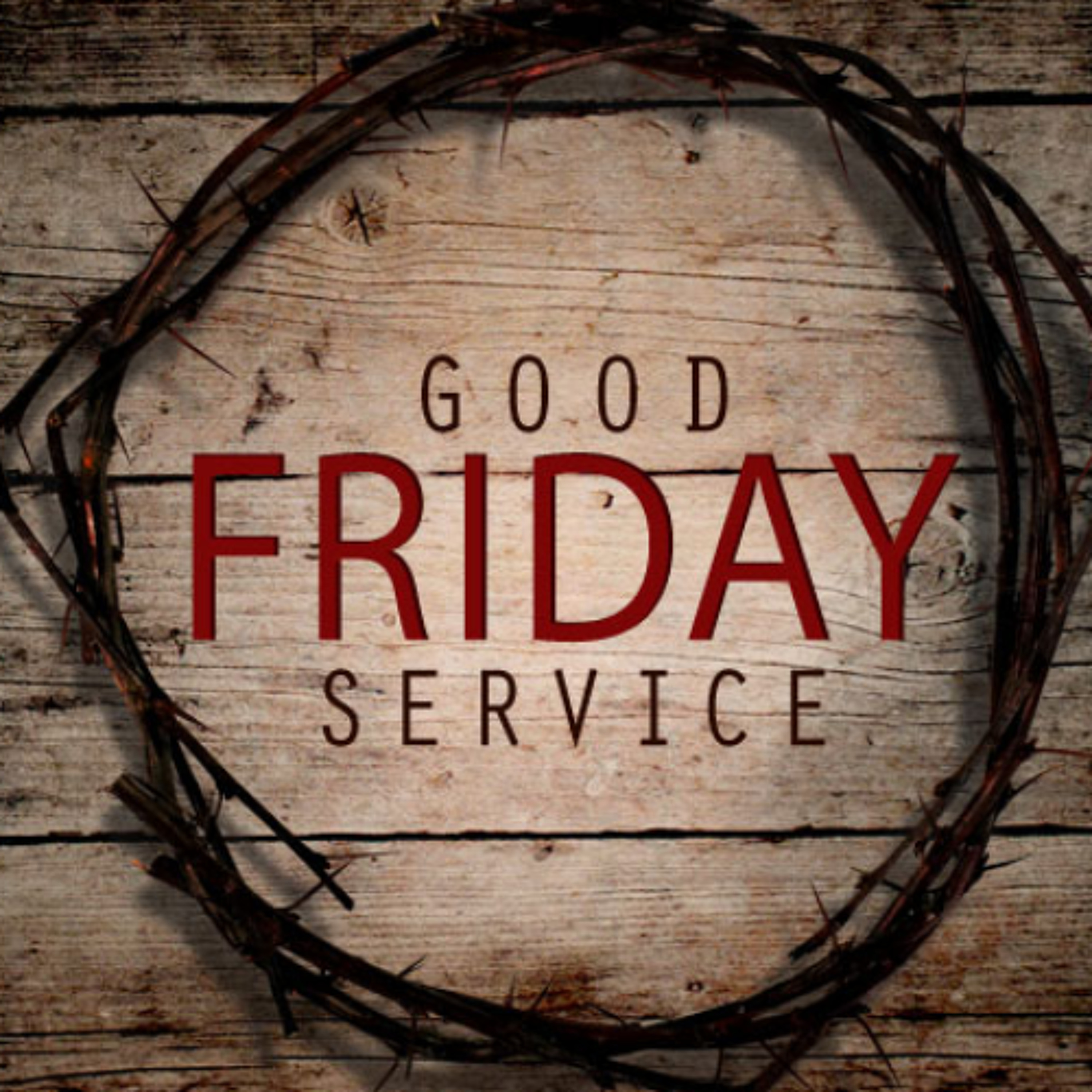 Good Friday service. episode artwork