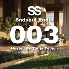 Sndsoul Radio Show EP. 003