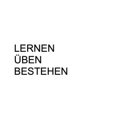 Lernen Üben Bestehen (Original Mix)