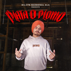 Plata O Plomo | Diljit8 baddowal ala | New punjabi single Track 2024