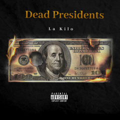 Dead Presidents