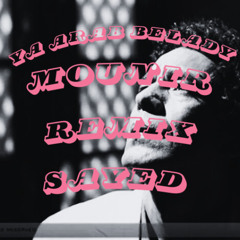 Ya Arab Belady - Remix