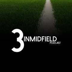 3inMidfield Episode 239: Conte & Cheryl Cole