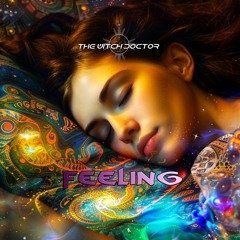 The Witch Doctor - Feeling (Original Mix)