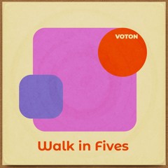 Walk in Fives