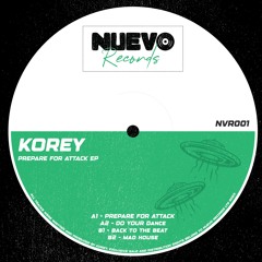 Korey - Prepare For Attack (Original Mix)