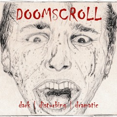 Doomscroll #1 (version #3)