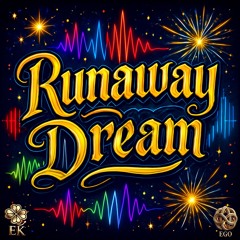 Runaway Dream