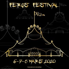 MIX FEROS FESTIVAL - Mars 20 - Var, France