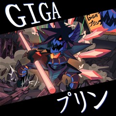 GIGA プリン (Fantasyck Cover)