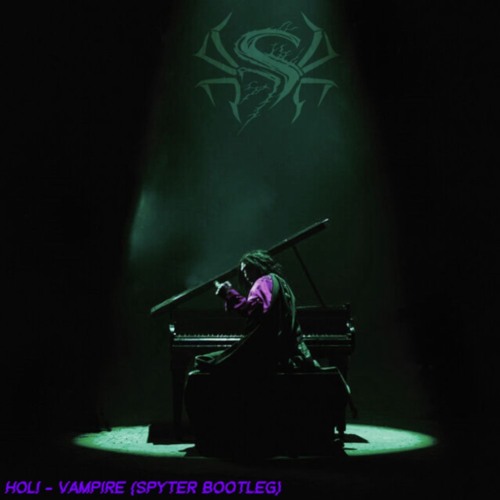 HOL! - VAMPIRE (SPYTER BOOTLEG) [Free Download]