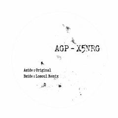 ABLK004 - Anthony Georges Patrice - X5NRG - Incl. Losoul Remix (Ausblick)