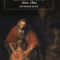 download EBOOK 💕 Dutch Painting, 1600-1800 (The Yale University Press Pelican Histor