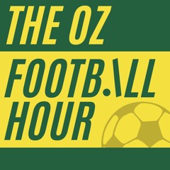 A-League Mens Semi-final review | The Oz Football Hour | 24 May 2022