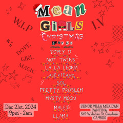Mean Girls Christmas Mix Series Feat DJ LLAMA