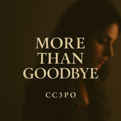More Than Goodbye