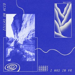 Zillas On Acid - From Afar