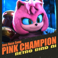 Pink Champion (Amy Rose Song)
