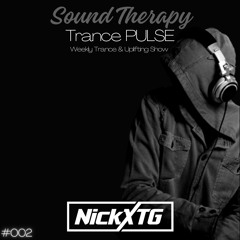 Sound Therapy - Trance PULSE #002 by NickXTG