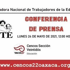CONFERENCIA DE PRENSA CNTE 01 PRESOS POLÍTICOS LIBERTAD MACTUMACTZÁ