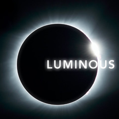 Luminous