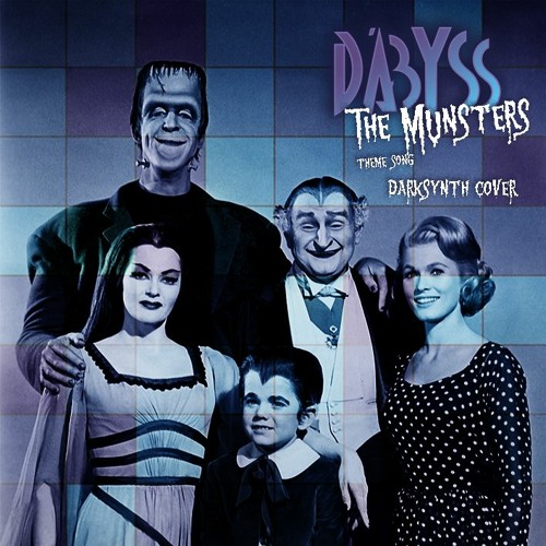 D´AbYSs - The Munsters Theme (Darksynth Cover)