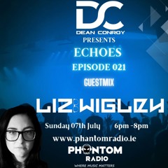 Echoes 021 - Liz Wigley Guestmix