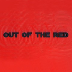 Out Of The Red