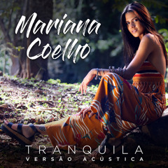 Tranquila (Versão Acústica)