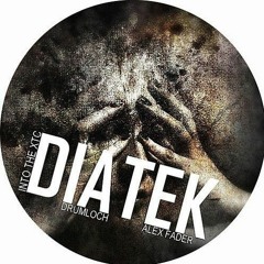 Diatek - Into The XTC (D.N.S Remix)