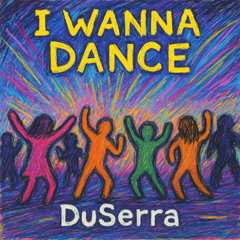 I Wanna Dance
