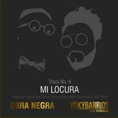 Mi Locura - Yoky Barriosft