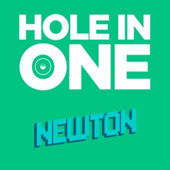 Newton - Hole In One (Feat. Sol - A)