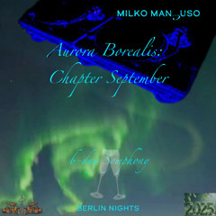 Aurora Borealis: Chapter September (B-day Symphony) 2025