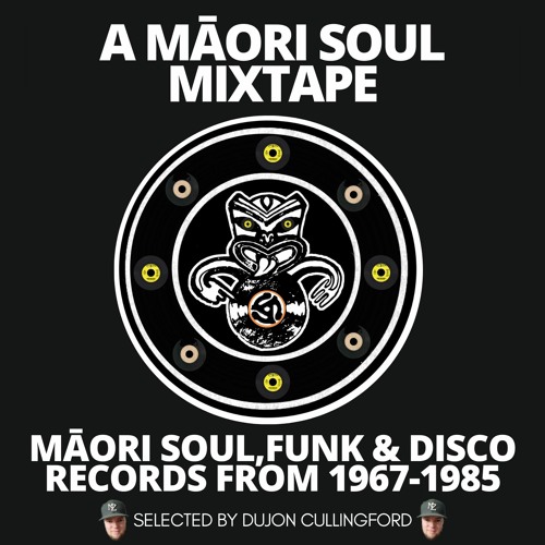 A Māori Soul Mixtape