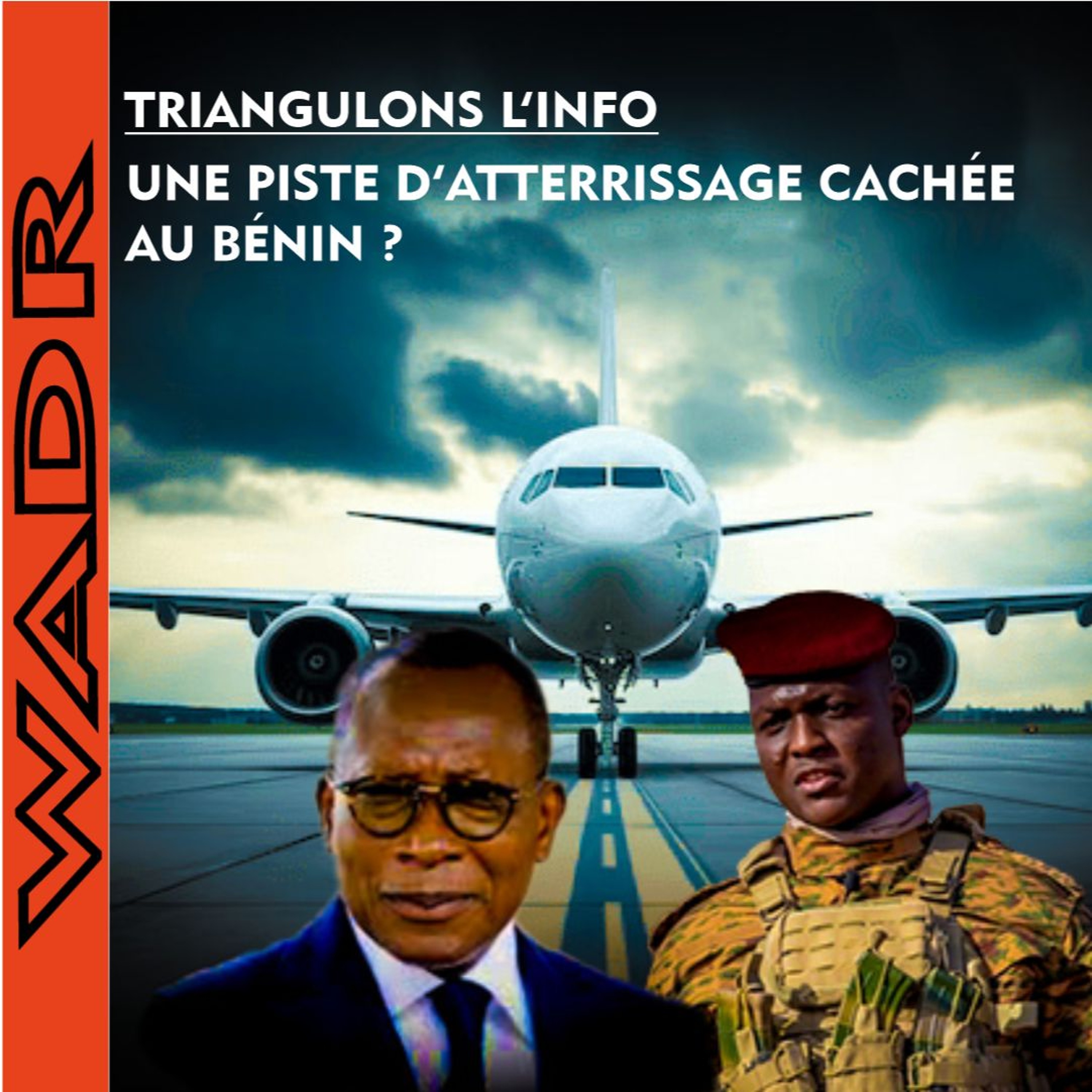 Vérité ou Intox : Une Piste d’Atterrissage Secrète au Bénin ? episode artwork