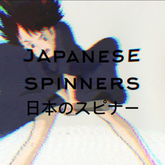 !japanese spinners! - vxmpir6, curlyyheadjr(shelovesleek)