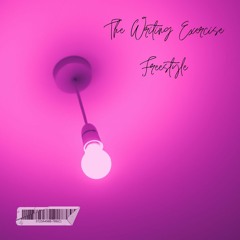 The Writing Exercise (Freestyle)