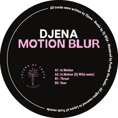 Motion Blur EP - Djena [LOT003]