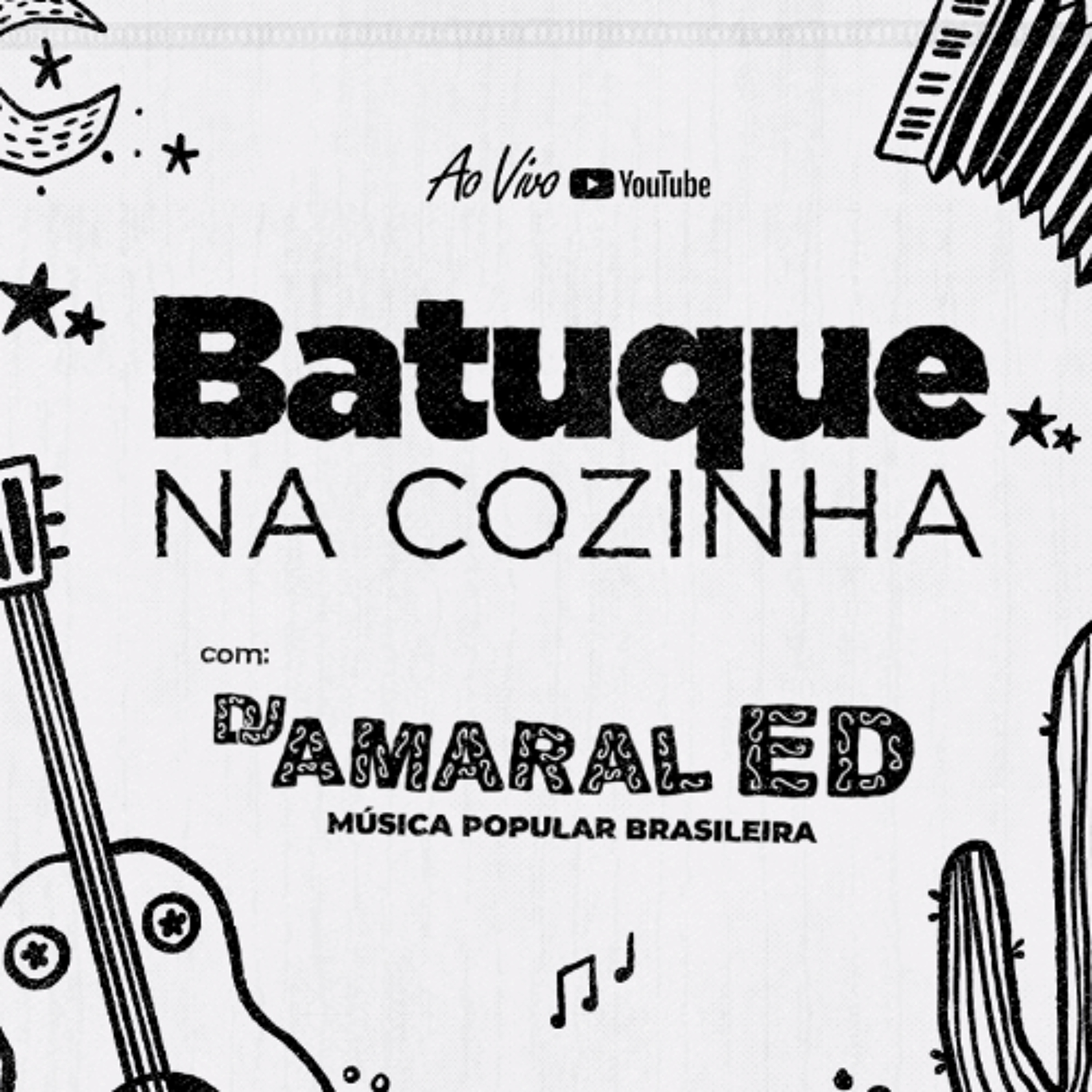 Batuque na Cozinha 41 - DJ Amaral Ed - Música Popular Brasileira - Brasilidades - MPB episode artwork