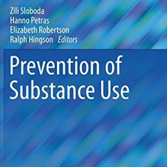 Read EBOOK 💚 Prevention of Substance Use (Advances in Prevention Science) by  Zili S