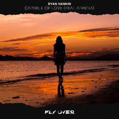Capable of Love (Extended Mix) [feat. Athena]