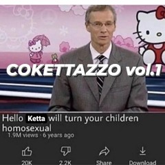 COKETTAZZO vol.1