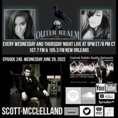 The Outer Realm Welcomes Scott McClelland, June 29th, 2022 - Diablo Manor