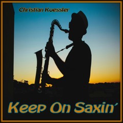 Keep On Saxin`