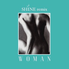 Nico de Andrea & Andrew Pololos - Woman (SHINE Remix)
