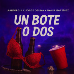 Un Bote O Dos